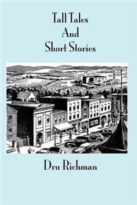 Tall Tales and Short Stories