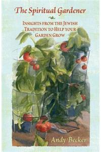 The Spiritual Gardener