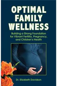 Optimal Family Wellness