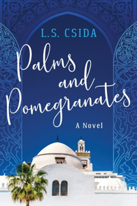 Palms and Pomegranates