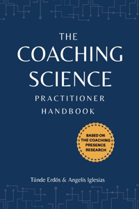 The Coaching Science Practitioner Handbook