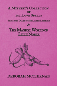 Mystery's Collection of 101 Love Spells