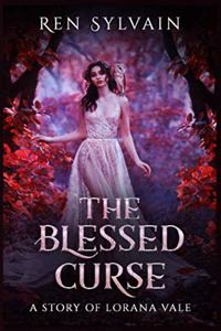 The Blessed Curse