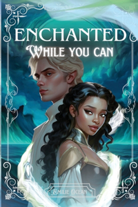 Enchanted