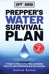 Off The Grid Prepper's Water Survival Plan