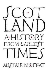 Scotland: A History from Earliest Times