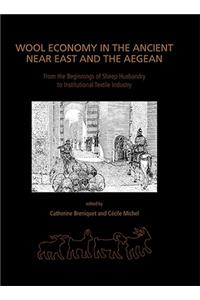 Wool Economy in the Ancient Near East and the Aegean