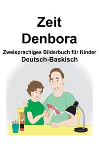 Deutsch-Baskisch Zeit/Denbora Zweisprachiges Bilderbuch für Kinder