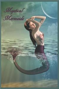 Mystical Mermaids