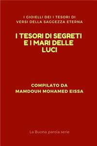 I Tesori Di Segreti E I Mari Delle Luci