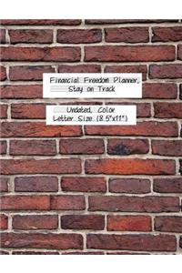 Financial Freedom Planner, Stay on Track