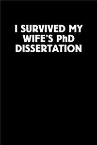 I Survived My Wife's PhD Dissertation