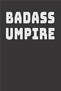 Badass Umpire