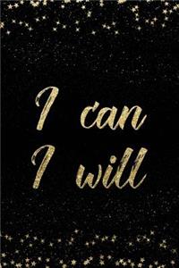 I Can I Will