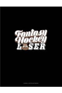Fantasy Hockey Loser