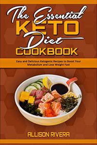 The Essential Keto Diet Cookbook