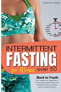 Intermittent Fasting for Women over 50