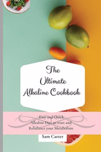 Ultimate Alkaline Cookbook