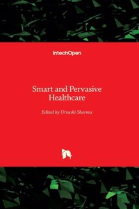 Smart and Pervasive Healthcare