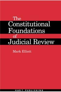 Constitutional Foundations of Judicial Review