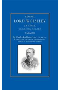 General Lord Wolseley (of Cairo)