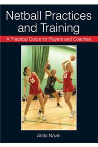 Netball Practices and Training