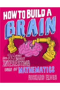 How to Build a Brain