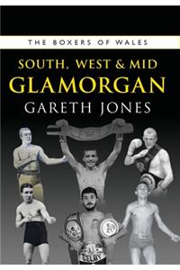 Boxers of West, South and Mid Glamorgan