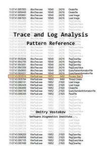 Software Trace and Log Analysis