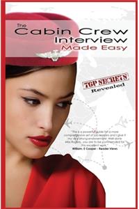 The Cabin Crew Interview Made Easy - 2011