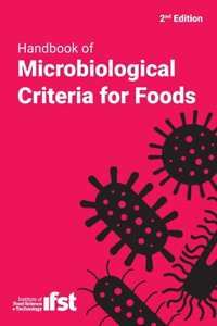 Handbook of Microbiological Criteria for Foods