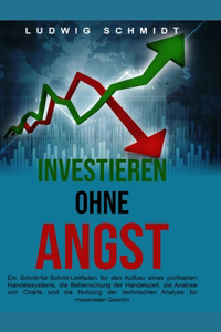 Investieren ohne Angst