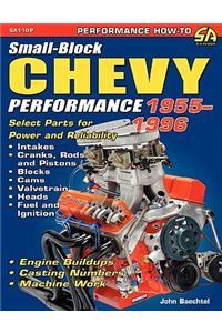 Small-Block Chevy Performance 1955-1996