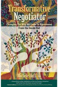 Transformative Negotiator