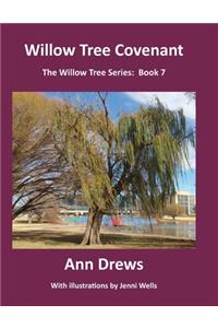 Willow Tree Covenant