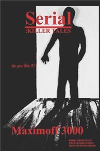 Serial: Killer Tales