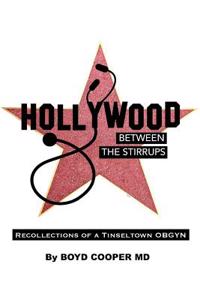 Hollywood Between the Stirrups