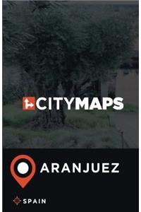 City Maps Aranjuez Spain