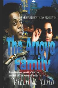 The Arroyo Family