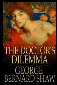 The Doctor's Dilemma