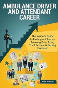 Ambulance Driver and Attendant Career (Special Edition)