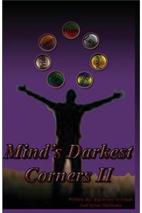 Mind's Darkest Corners II