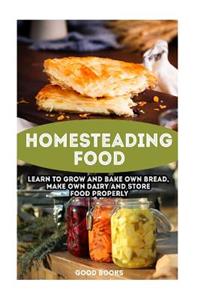 Homesteading Food