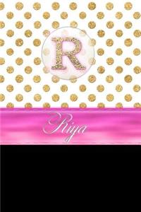 Riya: Personalized Lined Journal Diary Notebook 150 Pages, 6 X 9 (15.24 X 22.86 CM), Durable Soft Cover