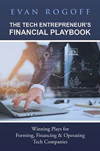 Tech Entrepreneur's Financial Playbook