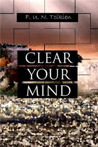Clear Your Mind