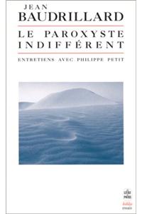 Le Paroxiste Indifferent