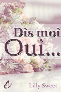 Dis-Moi Oui