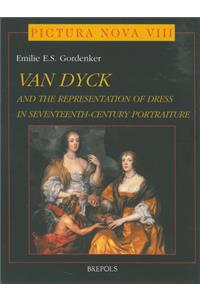 Van Dyck and the Representation of Dress in Seventeenth-Century Portraiture