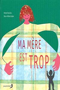 Ma M'Re Est Trop